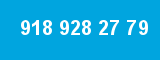 918 928 27 79